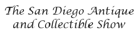 The San Diego Antique and Collectible Show