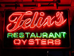 Felix's Restaurant Oysters neon sign