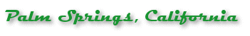 Return to Palm Springs Home Page